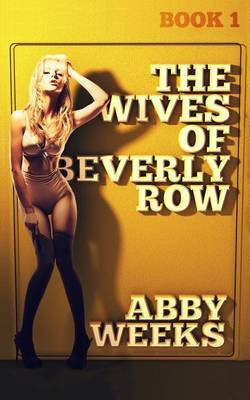 Book cover for The Wives of Beverly Row 1