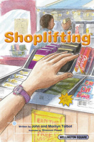 Cover of Wellington Square Think About it Shoplifting