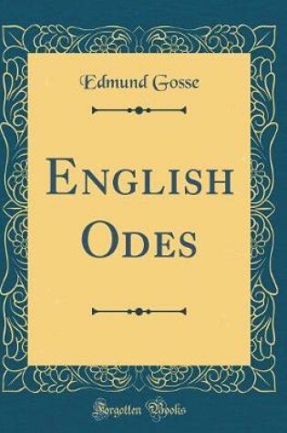 Cover of English Odes (Classic Reprint)