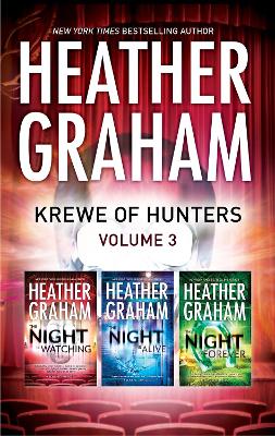 Cover of Krewe Of Hunters Series Volume 3/The Night Is Watching/The Night Is Alive/The Night Is Forever