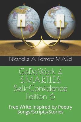 Book cover for GoDaWork 4 S.M.A.R.T.I.E.S Self-Confidence Edition 6