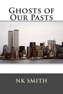 Book cover for Ghosts of Our Pasts