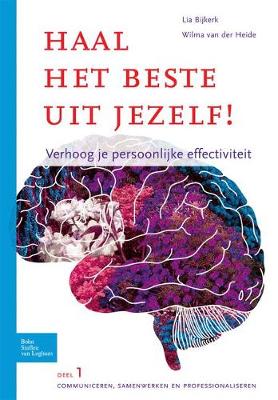 Book cover for Haal Het Beste Uit Jezelf - Verhoog Je Persoonlijke Effectiviteit