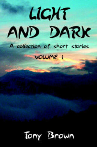 Cover of Light and Dark