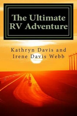 Cover of The Ultimate RV Adventure