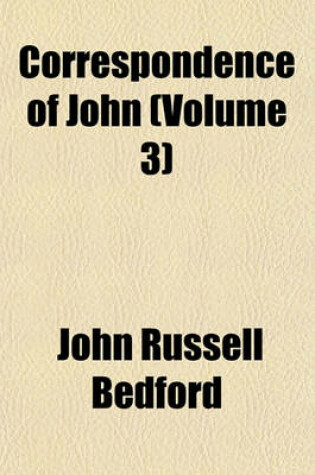 Cover of Correspondence of John (Volume 3)