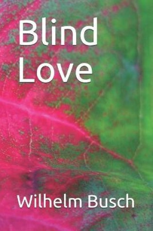 Cover of Blind Love