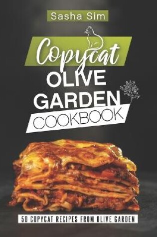 Cover of Copycat Olive Garden Cookbook