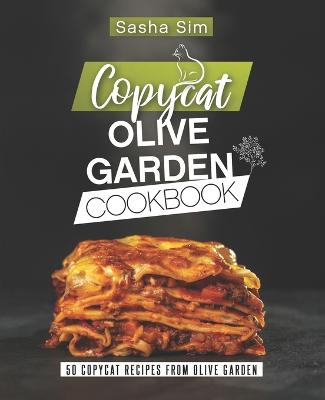 Book cover for Copycat Olive Garden Cookbook