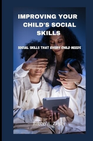 Cover of Improving Your Child's Social Skills