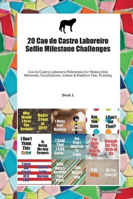 Book cover for 20 Cao de Castro Laboreiro Selfie Milestone Challenges