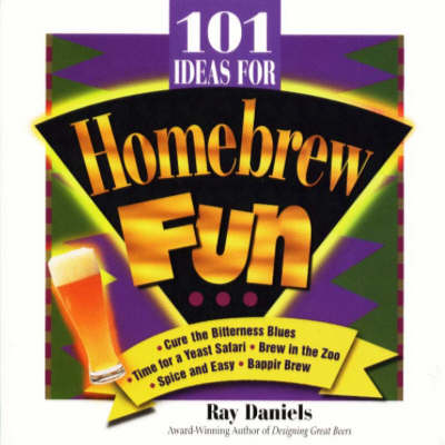 Book cover for 101 Ideas for Homebrew Fun