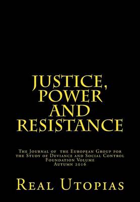 Cover of Justice, Power and Resistance