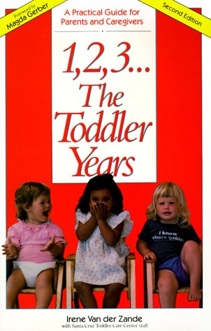 Book cover for One Two Three the Toddler Years