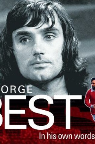 Cover of George Best In His Own Words