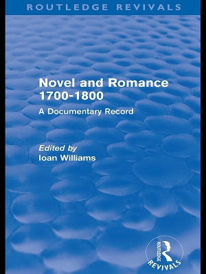 Book cover for Novel and Romance 1700-1800 (Routledge Revivals)