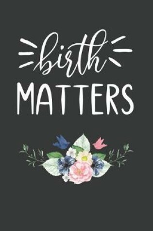 Cover of Birth matters