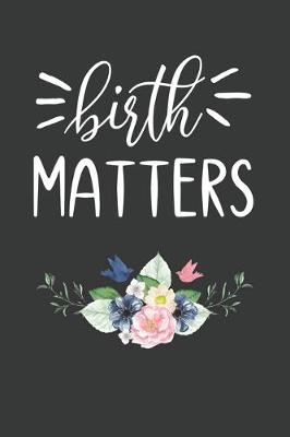 Book cover for Birth matters