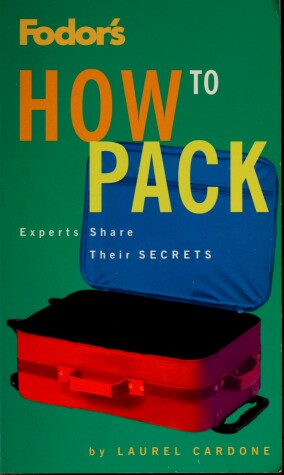 Book cover for How to Pack (Free with Fodor's Pocket Guide)