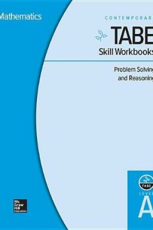Cover of Tabe Skill Workbooks Level A: Problem Solving and Reasoning - 10 Pack
