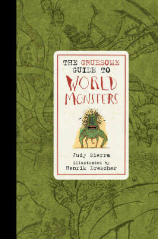 Cover of Gruesome Guide To World Monsters