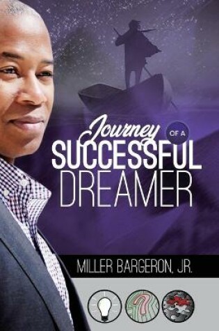 Cover of Journey Of A Successful Dreamer