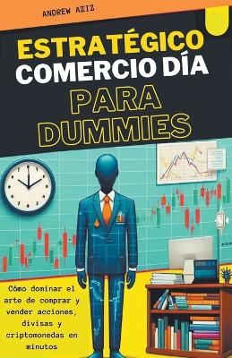 Book cover for Estrat�gico Comercio d�a Para Dummies