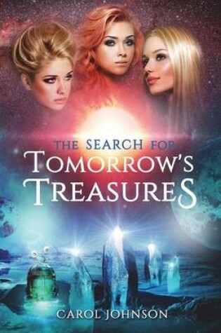 Cover of The Search for Tomorrow's Treasures