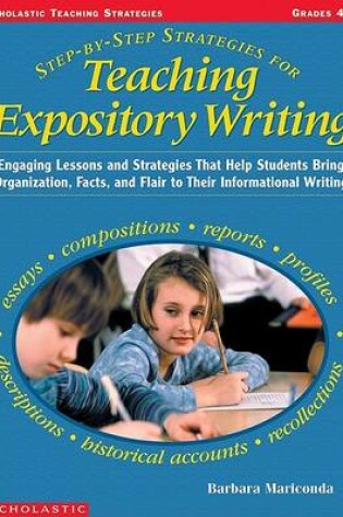 Cover of Step-By-Step Strategies for Teaching Expository Writing
