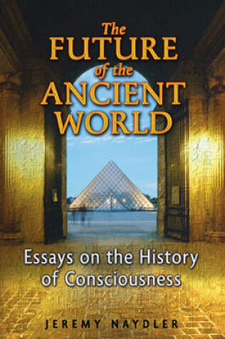 Cover of The Future of the Ancient World