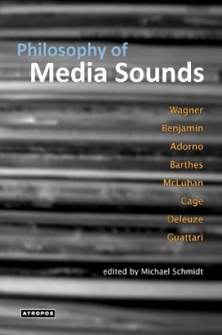 Cover of Philosophy of Media Sounds