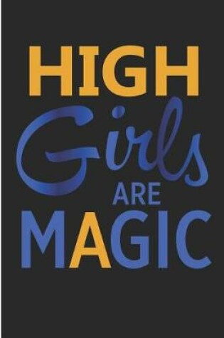 Cover of High Girls Are Magic