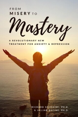 Cover of From Misery to Mastery