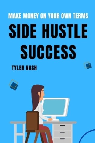 Cover of Side Hustle Success