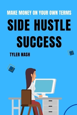 Book cover for Side Hustle Success