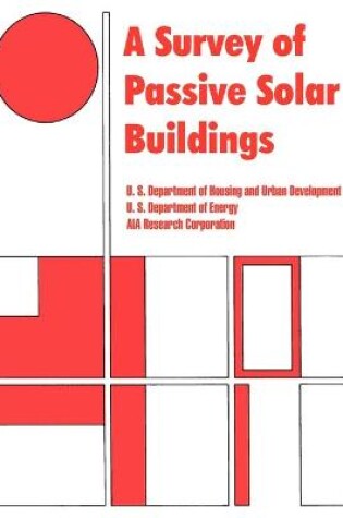 Cover of A Survey of Passive Solar Buildings