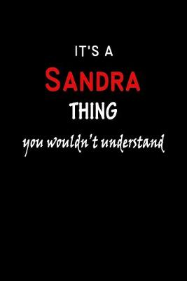 Book cover for It's A Sandra Thing You Wouldn't Understand