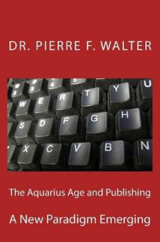 Cover of The Aquarius Age and Publishing