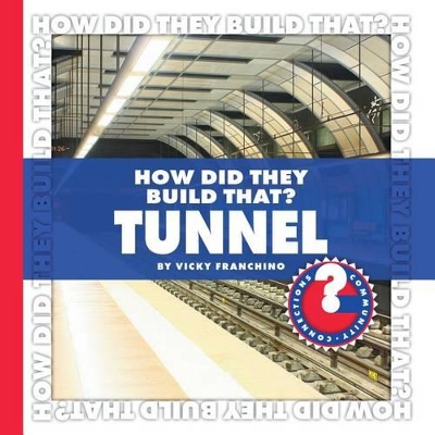 Book cover for How Did They Build That? Tunnel