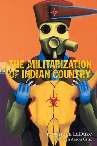 Cover of The Militarization of Indian Country