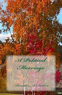 Book cover for A Political Marriage