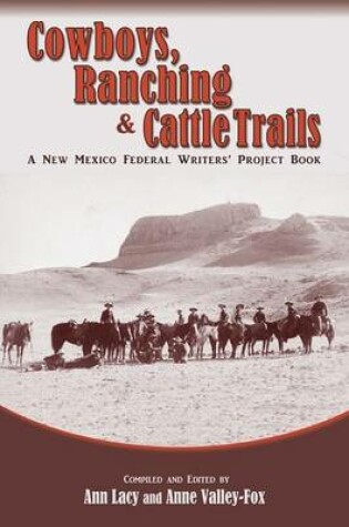 Cover of Cowboys, Ranching & Cattle Trails