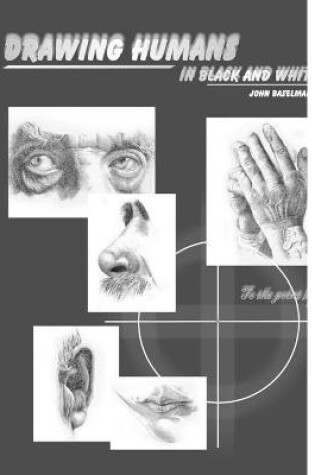 Cover of Drawing Humans in Black and White