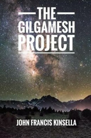 The Gilgamesh Project