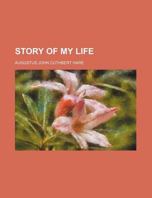 Book cover for Story of My Life (Volume 3)