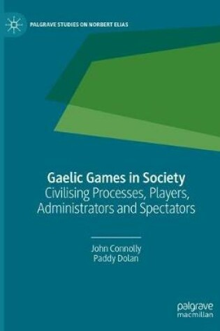 Cover of Gaelic Games in Society