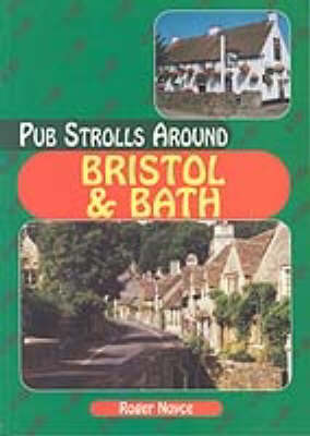 Book cover for Pub Strolls Around Bristol and Bath