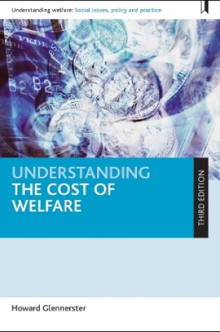 Cover of Understanding the Cost of Welfare