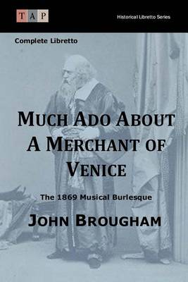 Cover of Much Ado About A Merchant of Venice