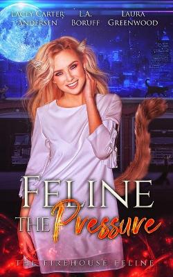 Book cover for Feline the Pressure